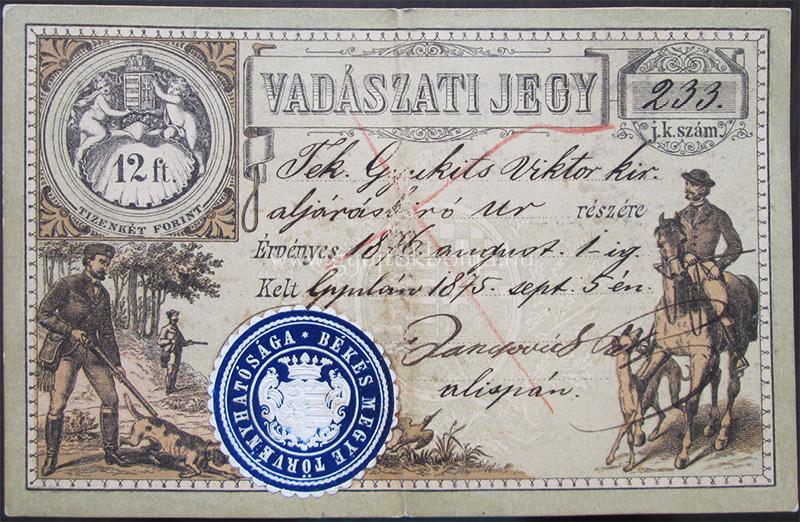 Vadszati jegy 12 forint rtkjeggyel 1875 Gyula